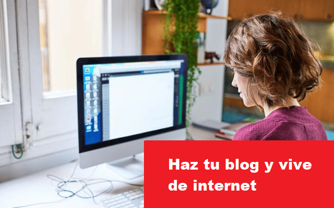 Cómo hacer un blog y ganarte la vida online